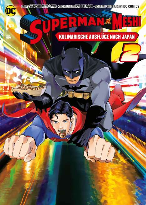 Satoshi Miyagawa: Superman vs. Meshi: Kulinarische Ausflüge nach Japan (Manga) 02, Buch