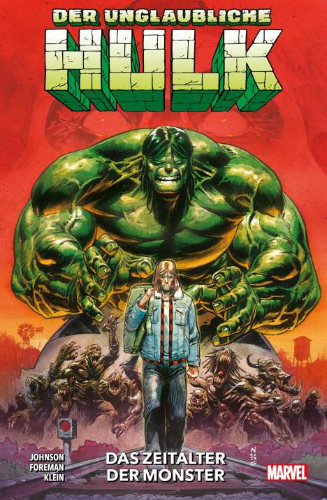 Phillip Kennedy Johnson: Der unglaubliche Hulk, Buch