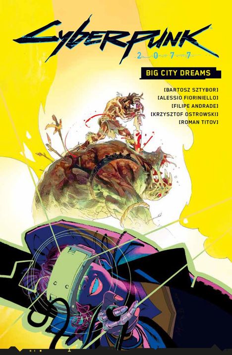 Bartosz Sztybor: Cyberpunk 2077: Big City Dreams, Buch