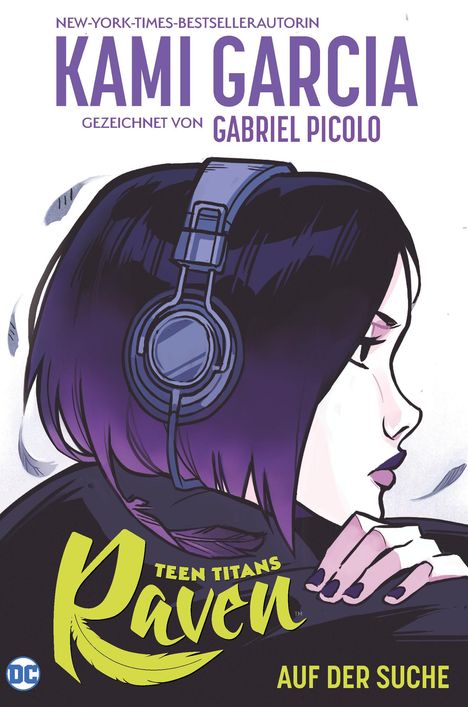 Kami Garcia: Teen Titans: Raven - Auf der Suche (Neuausgabe), Buch