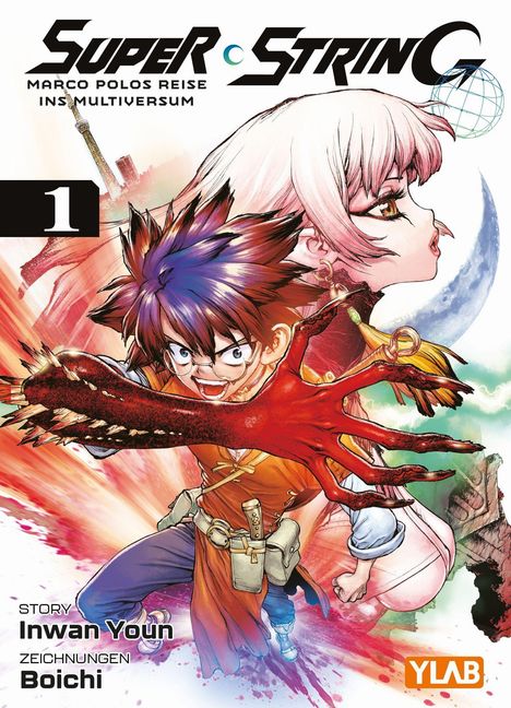 Inwan Youn: Super String: Marco Polos Reise ins Multiversum 01, Buch