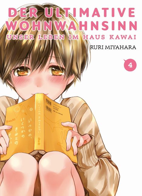 Ruri Miyahara: Der ultimative Wohnwahnsinn: Unser Leben im Haus Kawai 04, Buch