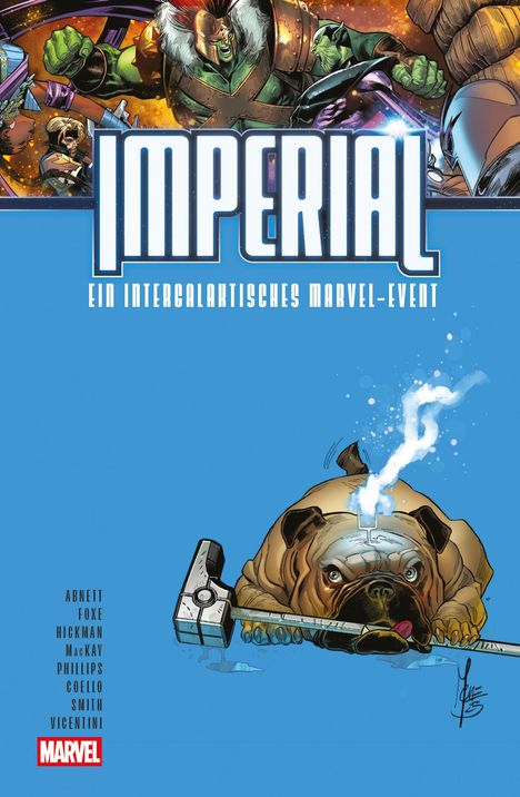 Text: "IMPERIAL - Ein intergalaktisches Marvel-Event". Illustration: Helden kämpfen, Bulldogge mit Hammer und leuchtendem Stirnmal.