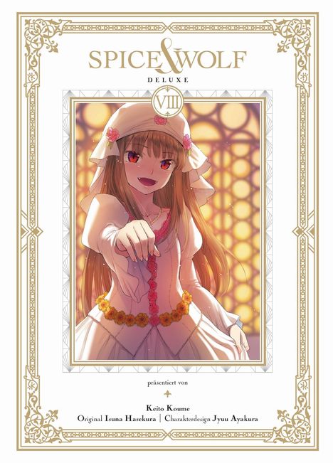 "SPICE & WOLF DELUXE VIII" ist der Titel. Eine Anime-Figur lächelt in einem weißen Kleid mit Blumen geschmückt.