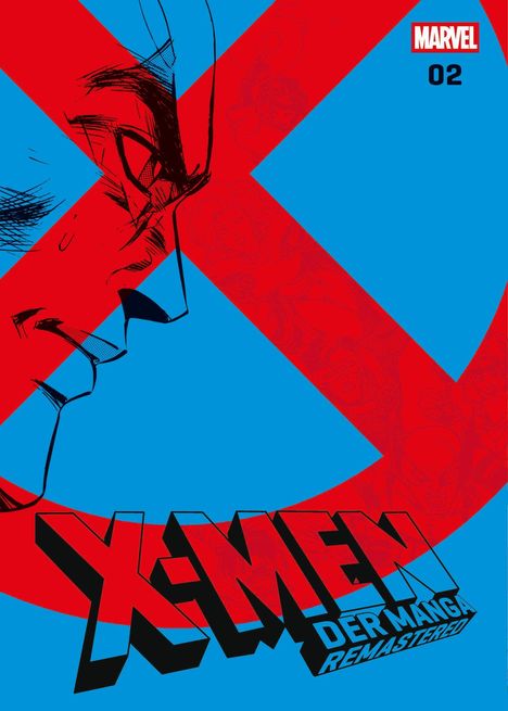 "X-MEN DER MANGA REMASTERED" in großen Buchstaben. Illustration eines Gesichtes vor rotem X auf blauem Hintergrund.