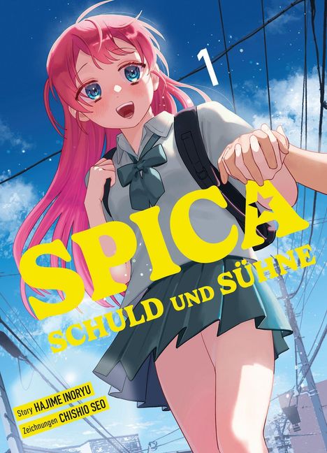 „SPICA SCHULD UND SÜHNE“ steht groß. Ein lächelndes Mädchen mit rosa Haaren und Schuluniform, im Hintergrund blauer Himmel.