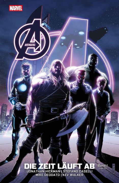 "Die Zeit läuft ab. Band 1 (von 2)." Helden in futuristischer Stadt mit leuchtendem Avengers-Logo im Hintergrund, nachtszenario.