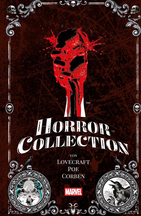 „Horror Collection“ in weißer Schrift, darunter „von Lovecraft, Poe, Corben“. Rotes, blutiges Herz, Totenköpfe.