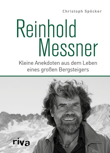 Christoph Spöcker: Reinhold Messner, Buch
