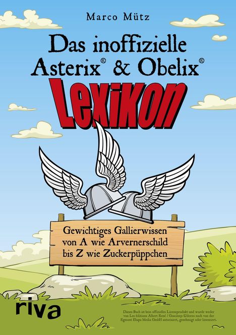 Marco Mütz: Das inoffizielle Asterix®-&-Obelix®-Lexikon, Buch