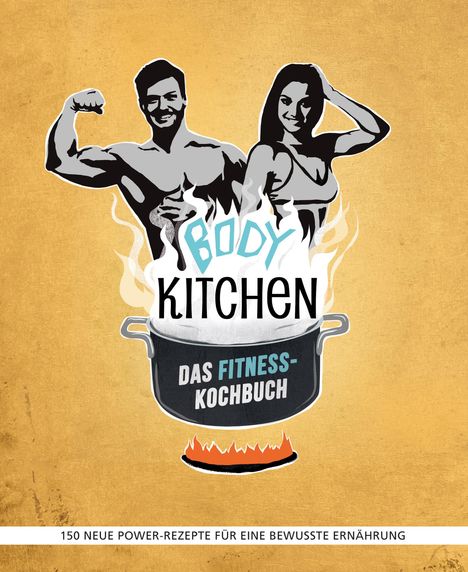 Yvonne Pferrer: Pferrer, Y: Body Kitchen - Das Fitness-Kochbuch, Buch