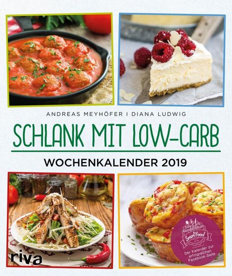 Andreas Meyhöfer: Schlank mit Low-Carb - Wochenkalender 2019, Diverse