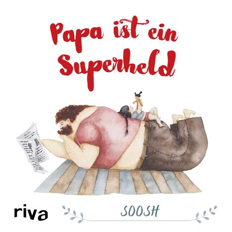 Papa ist ein Superheld, Buch