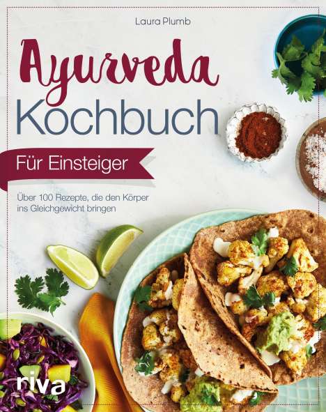 Laura Plumb: Ayurveda-Kochbuch für Einsteiger, Buch