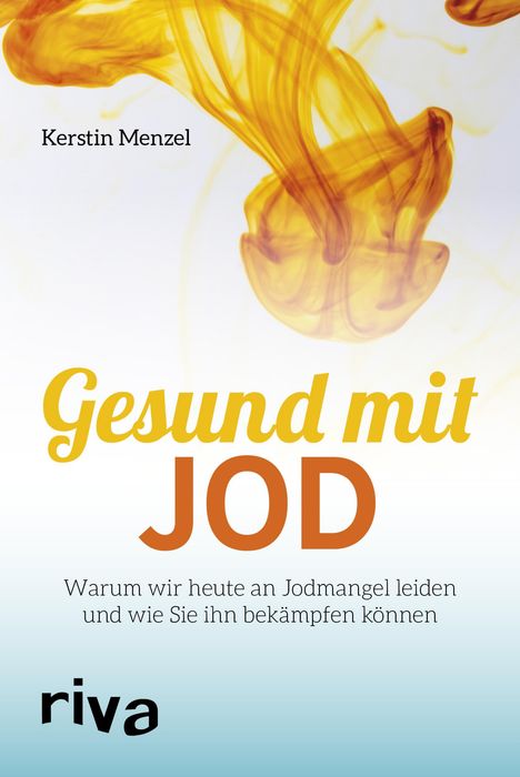 Kerstin Menzel: Gesund mit Jod, Buch