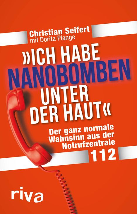Christian Seifert: "Ich habe Nanobomben unter der Haut!", Buch