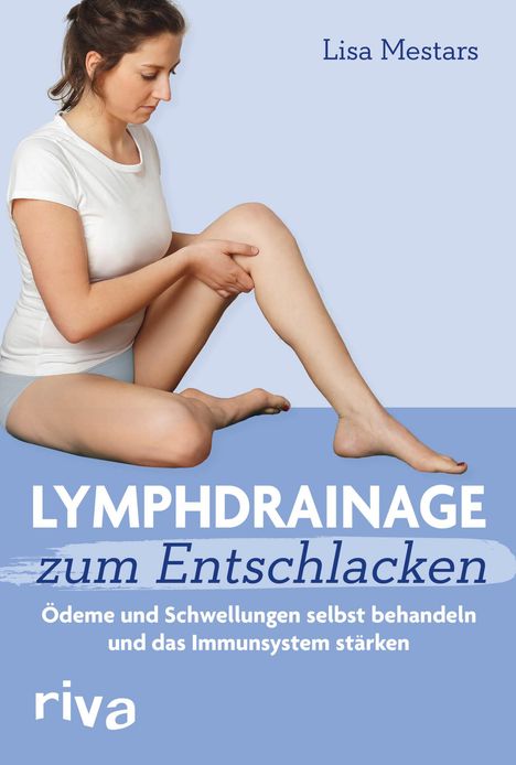Lisa Mestars: Lymphdrainage zum Entschlacken, Buch