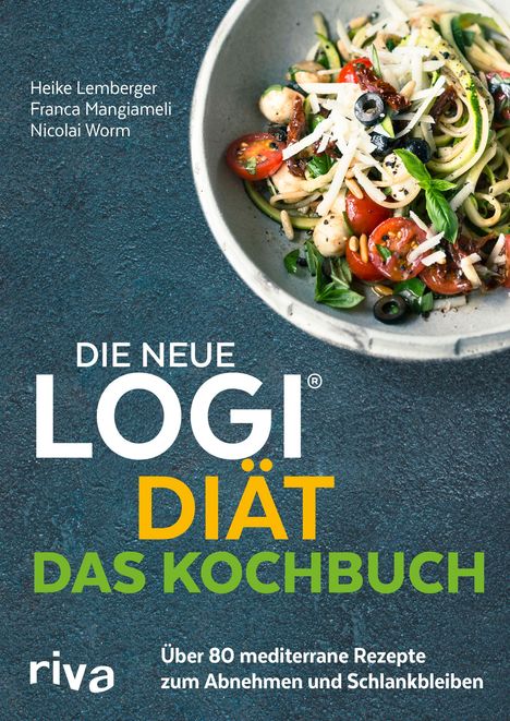 Nicolai Worm: Die neue LOGI-Diät - Das Kochbuch, Buch