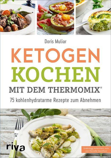 Doris Muliar: Ketogen kochen mit dem Thermomix®, Buch