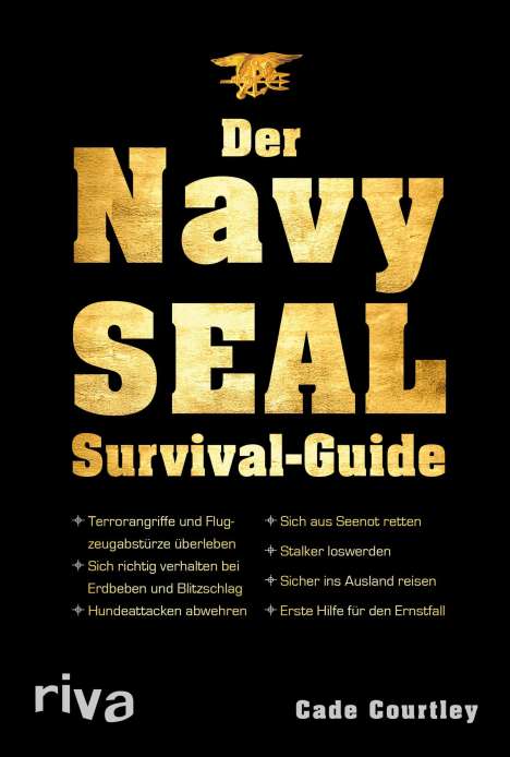Cade Courtley: Der Navy-SEAL-Survival-Guide, Buch