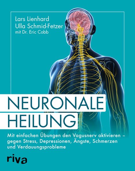 Lars Lienhard: Neuronale Heilung, Buch