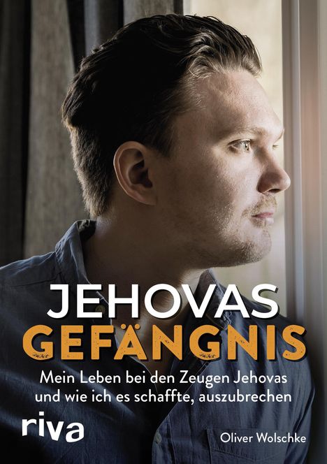 Oliver Wolschke: Jehovas Gefängnis, Buch