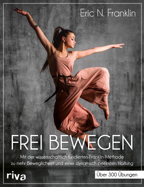 Eric N. Franklin: Frei bewegen, Buch