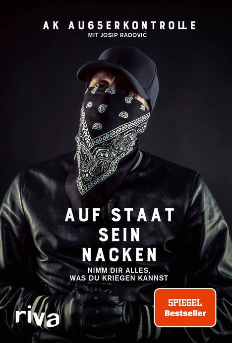 Ak Ausserkontrolle: Auf Staat sein Nacken, Buch