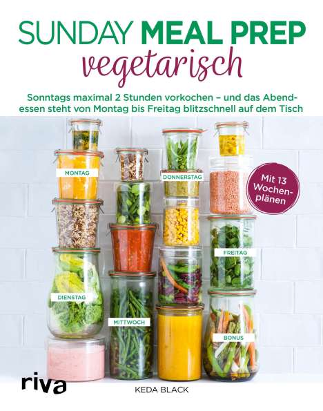 Keda Black: Sunday Meal Prep vegetarisch, Buch