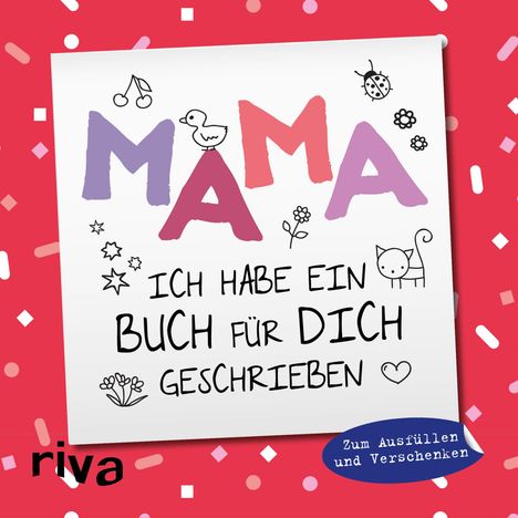 Mama, ich habe ein Buch für dich geschrieben - Version für Kinder, Buch