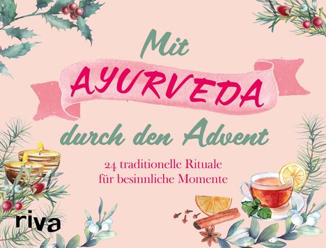 Laura Krüger: Mit Ayurveda durch den Advent, Kalender