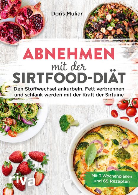 Doris Muliar: Abnehmen mit der Sirtfood-Diät, Buch
