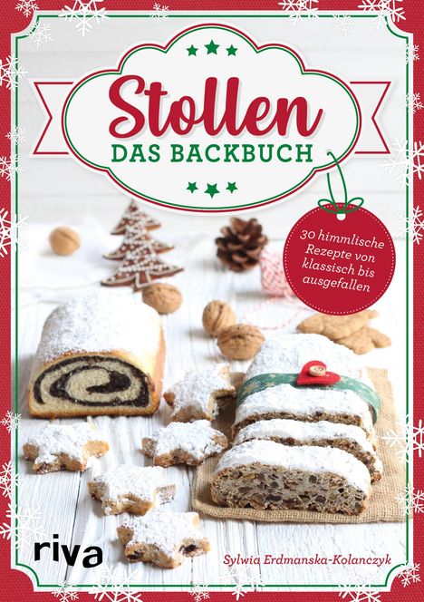 Sylwia Erdmanska-Kolanczyk: Stollen - Das Backbuch, Buch