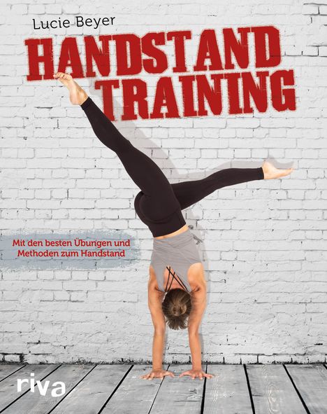 Lucie Beyer: Handstandtraining, Buch