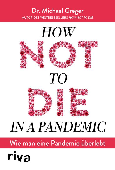 Michael Greger: How not to die in a pandemic, Buch
