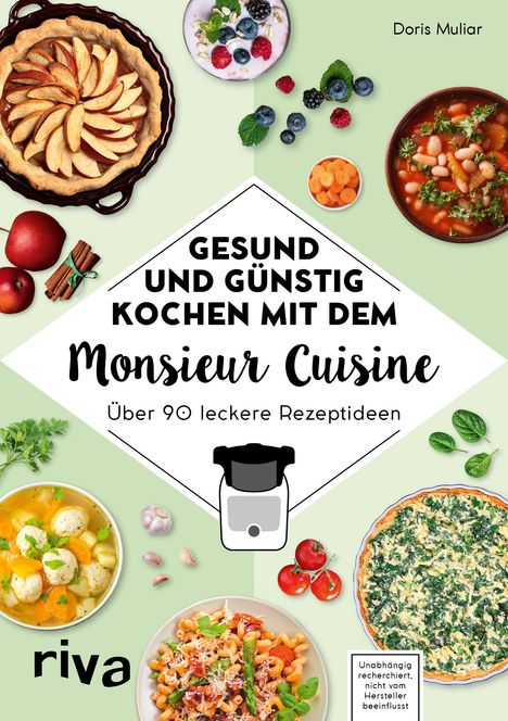 Doris Muliar: Gesund und günstig kochen mit dem Monsieur Cuisine, Buch