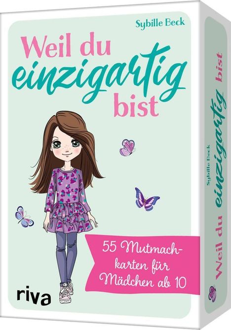 "Weil du einzigartig bist. 55 Mutmachkarten für Mädchen ab 10. Sybille Beck." Illustration: Mädchen mit Schmetterlingen.