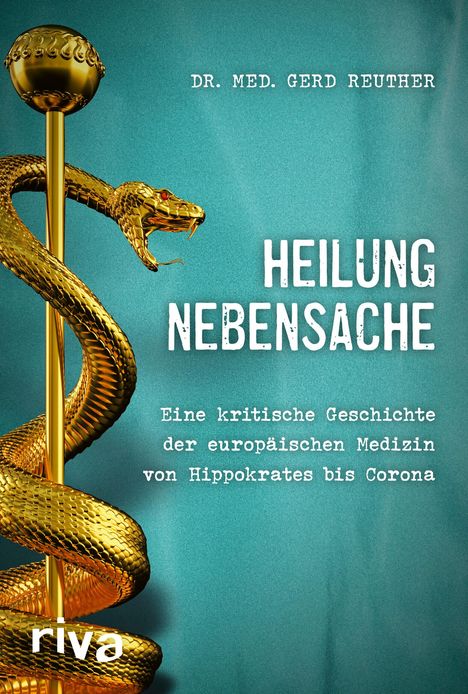 Gerd Reuther: Heilung Nebensache, Buch