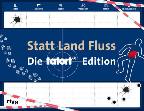 Statt Land Fluss - Die Tatort-Edition, Buch