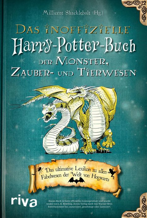 Das inoffizielle Harry-Potter-Buch der Monster, Zauber- und Tierwesen, Buch