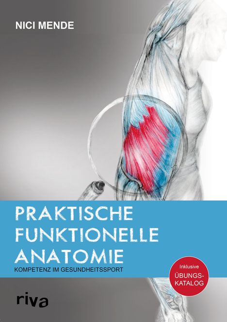 Nici Mende: Praktische funktionelle Anatomie, Buch