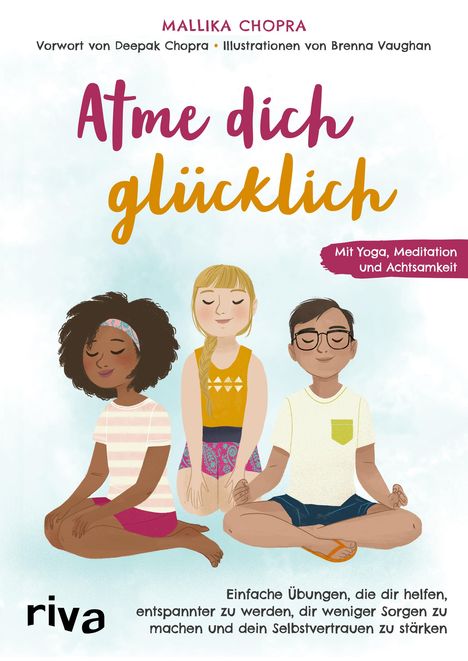 Mallika Chopra: Atme dich glücklich, Buch