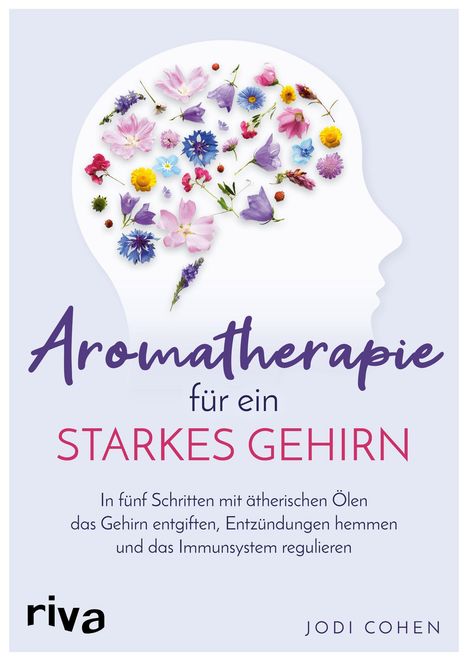 Jodi Cohen: Aromatherapie für ein starkes Gehirn, Buch