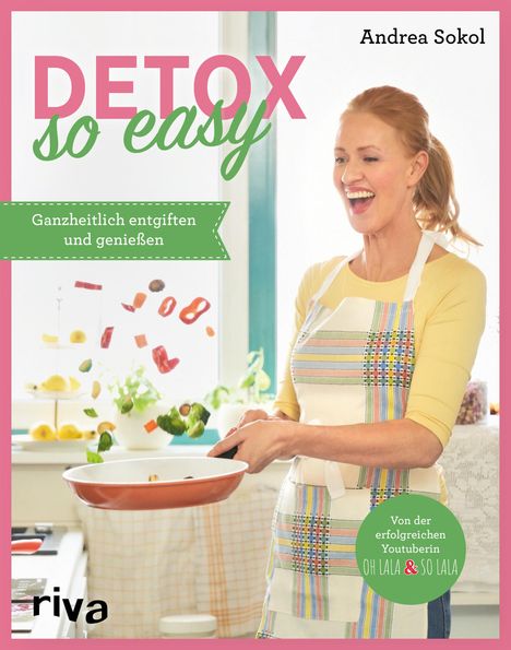 Andrea Sokol: Detox - so easy, Buch