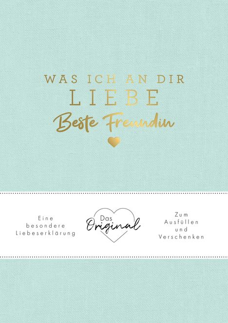 Alexandra Reinwarth: Was ich an dir liebe, beste Freundin, Buch