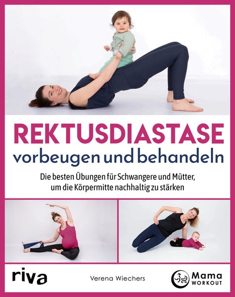 Verena Wiechers: Rektusdiastase vorbeugen und behandeln, Buch