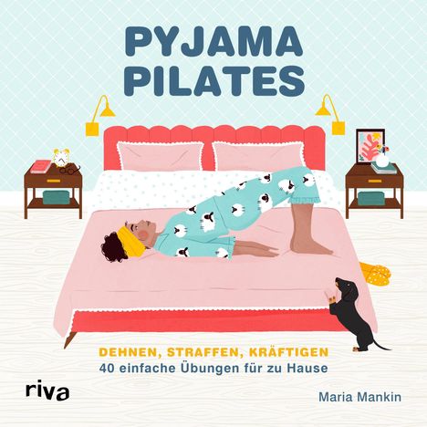 Maria Mankin: Pyjama-Pilates, Buch
