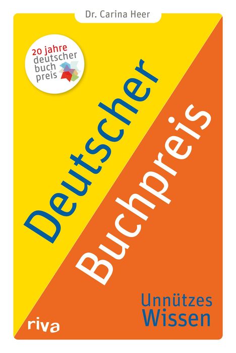 Carina Heer: Deutscher Buchpreis - Unnützes Wissen, Buch