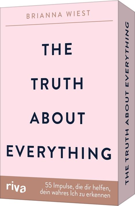 Brianna Wiest: The Truth About Everything - 55 Impulse, die dir helfen, dein wahres Ich zu erkennen, Diverse