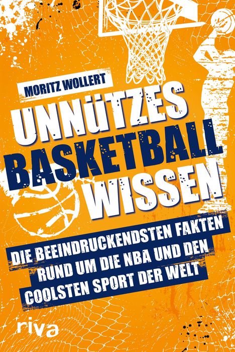 Moritz Wollert: Unnützes Basketball Wissen, Buch